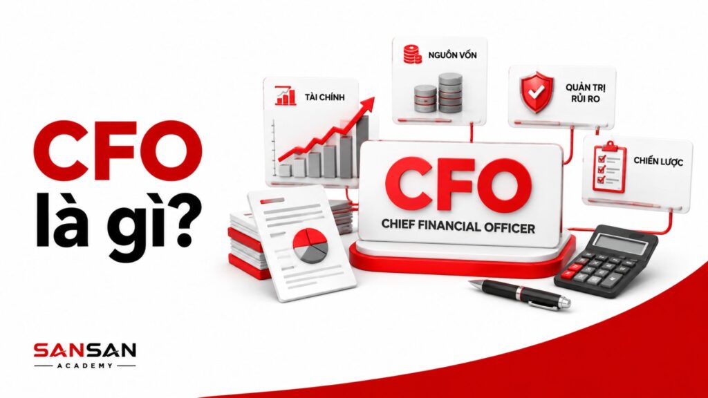 CFO dẫn dắt chiến lược tài chính doanh nghiệp