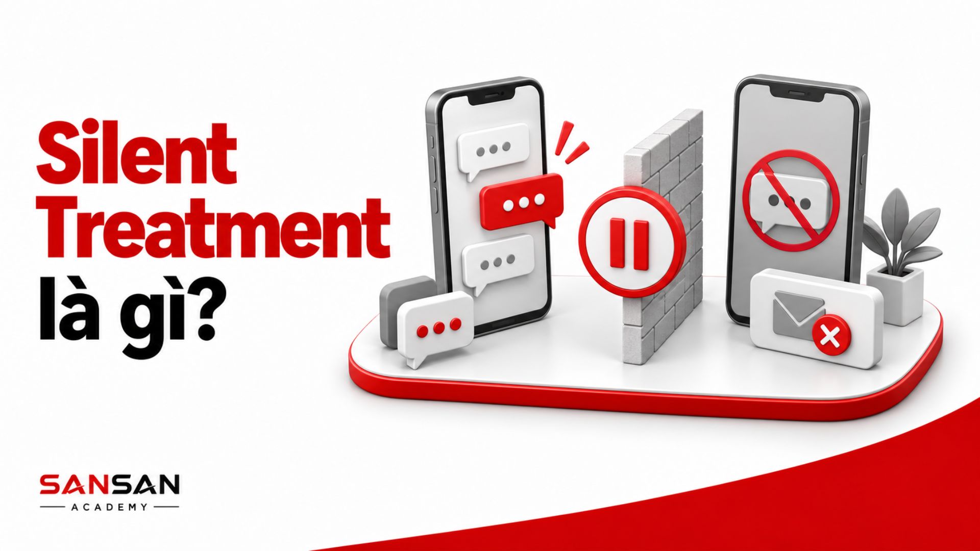 Giao tiếp vẫn mở nhưng một bên chọn im lặng