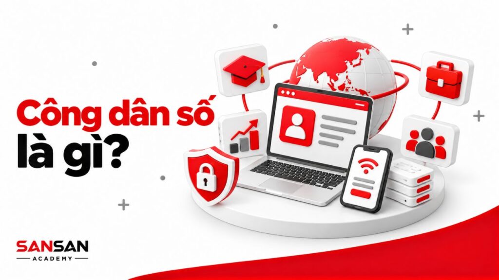 Công dân số tham gia học tập, làm việc và giao dịch trực tuyến