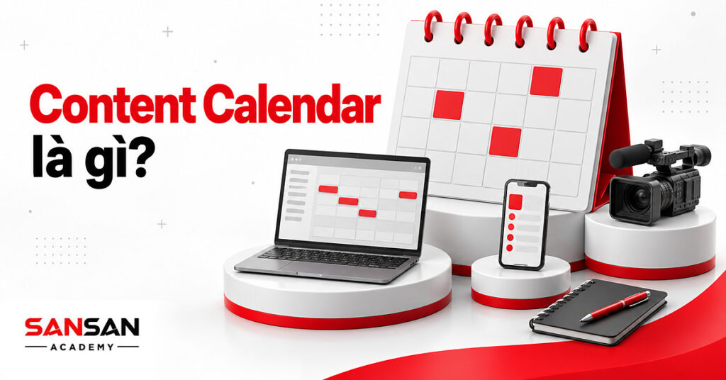 Bảng lịch nội dung trắng gắn thẻ bài đăng đỏ cạnh laptop, điện thoại và máy quay minh họa Content Calendar