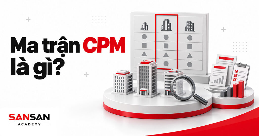 Bảng chấm điểm đối thủ cạnh ba mô hình công ty minh họa ma trận CPM là gì